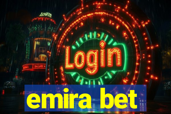 emira bet